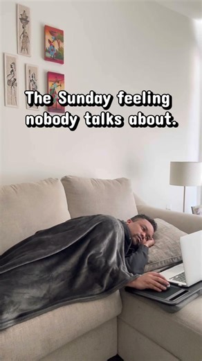 That Sunday Feeling Nobody Talks About