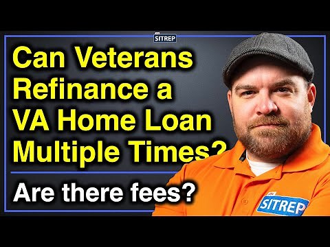 Refinancing Fees with a VA Home Loan | Department of Veterans Affairs | theSITREP