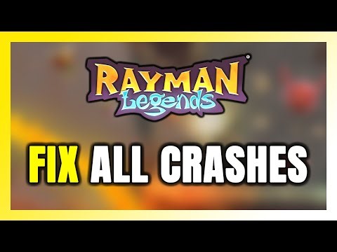 How to FIX Rayman Legends Crashing, Freezing, Not Launching, Stuck & Black Screen