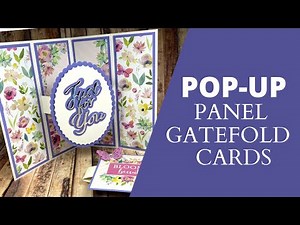 2 STUNNING Pop Up Panel Gatefold Cards