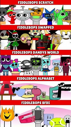 Incredibox Sprunki Fiddlebops Scratch VS Swapped VS Dandys World VS Alphabet VS BFDI *MIX VERSION*