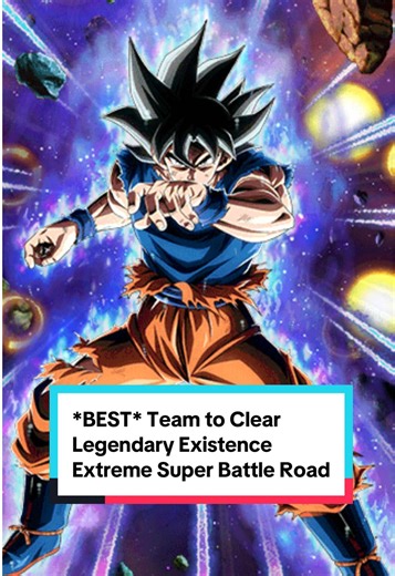 The *BEST* Team to Clear Legendary Existence Extreme Super Battle Road! What team did you all use? #dokkan #dokkanbattle #dokkantok #dragonball #dragonballz