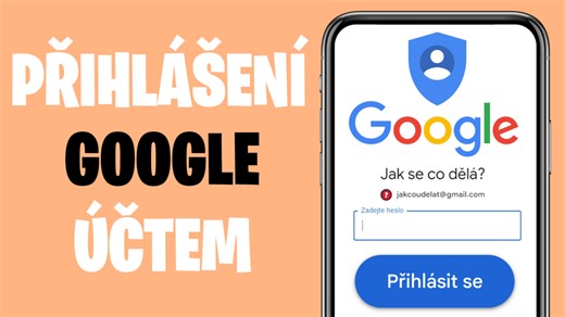 Jak se přihlásit pomocí Google účtu do telefonu | Jak? | Stream
