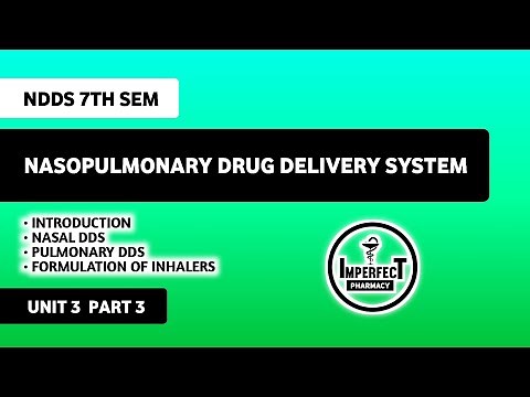 Nasopulmonary Drug Delivery System | UNIT 3 NDDS B Pharm 7th Semester