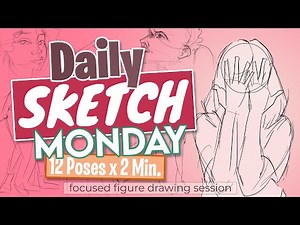 Figure Drawing Practice Session | Daily Sketch Monday (12 Poses, 2 Minutes Each)