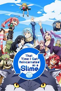 That Time I Got Reincarnated as a Slime - Season 1 (2018)