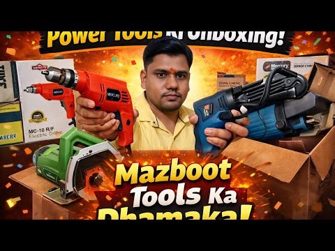 Power Tools Unboxing 🔥 | Mazboot Drill, Cutter & Machine Review | Best Tools for Workshop