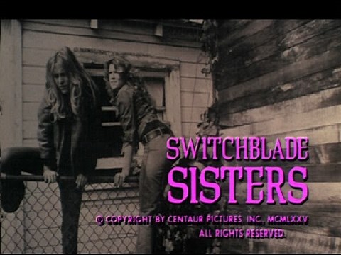 Switchblade Sisters (1975) Trailer