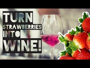 How to Make Strawberry Wine