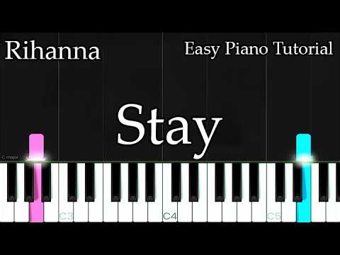 Stay - Rihanna | EASY Piano Tutorial