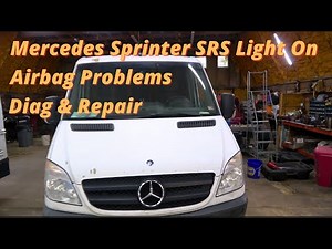 Mercedes Sprinter : SRS Light On - Airbag System Faults, Seat Belt System Diag & Repair