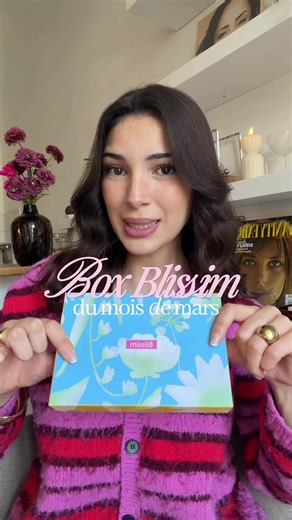 Unboxing de la box @Blissim du mois de mars