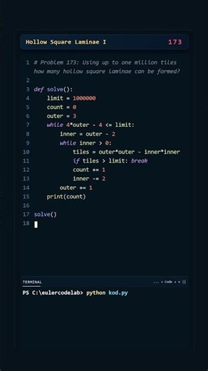 Project Euler #173: Hollow Square Laminae I | Python #coding #python #programming