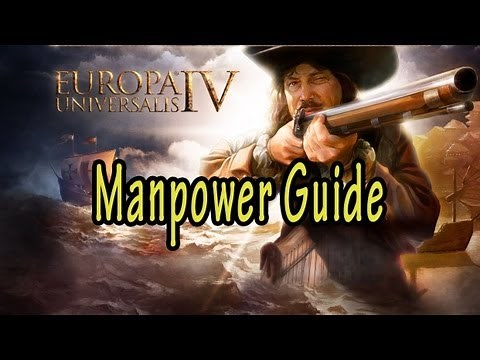 Europa Universalis IV Manpower Guide