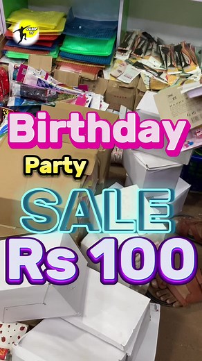 Birthday Items Wholesale Market in Karachi | Sale Rs 100