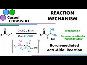 Boron Aldol Reaction - Organic Chemistry, Reaction Mechanism