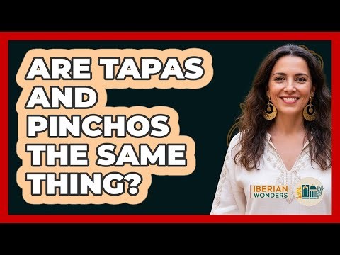 Are Tapas And Pinchos The Same Thing?