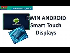 ANDROID DWIN Smart Touch Display