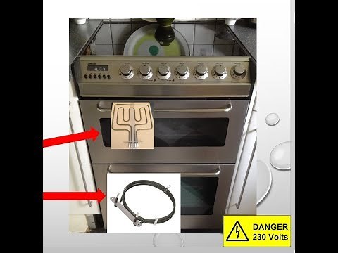 How to replace a cooker Grill Element and Fan Oven Element
