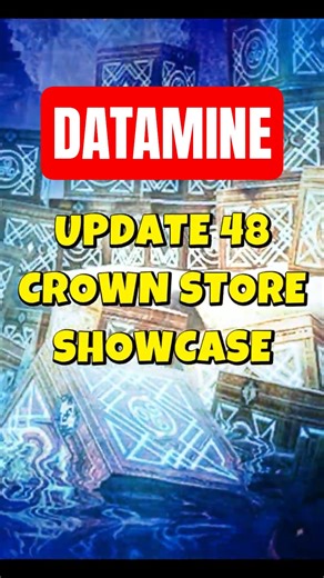 🎉🪙 ESO Update 48 Crown Store DATAMINE #eso #esofam