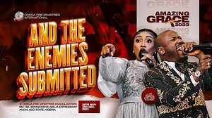 International Amazing Grace 2023 With Apostle Johnson Suleman 28th Nov to 3rd December 2023 || 8am & 4pm Daily Venue: International Worship Center, Omega Fire Ministries, Km 132 Benin-Okene/Abuja Expressway, Auchi, Edo State, Nigeria For Enquiries Call: 234 806 464 6180, 234 813 614 3797 | Omega Fire Ministries Houston Texas