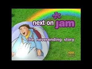 Jam on HBO Family — Next On bumper: "The Neverending Story" (2001-2005)