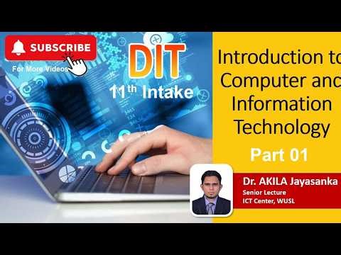 DIT 11- Lesson 01 - Introduction to IT - Part 01