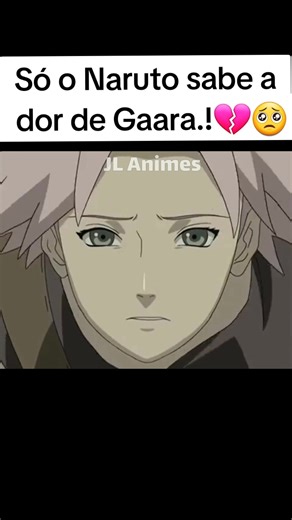 A Relação de Dor entre Naruto e Gaara na Anime