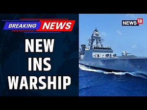Rajnath Singh to Commission INS Warship | Major Boost to Indian Navy | INS Taragiri | News18