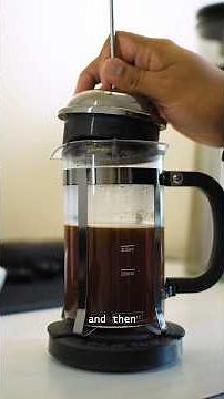 How to brew in a french press