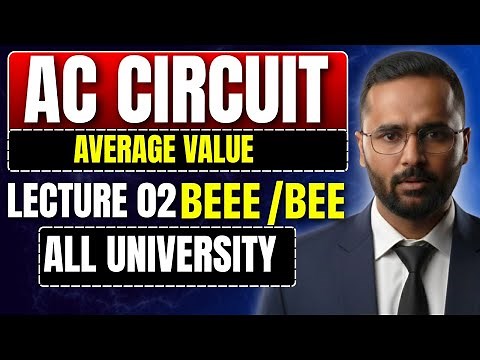 BEEE / BEE | AC Circuit | Average Value | Lecture 02 | All University | Pradeep Giri Sir