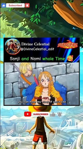 SANJI and NAMI whole Time Together ❤️‍🩹 | OnePiece #strawhats #elbaph #anime
