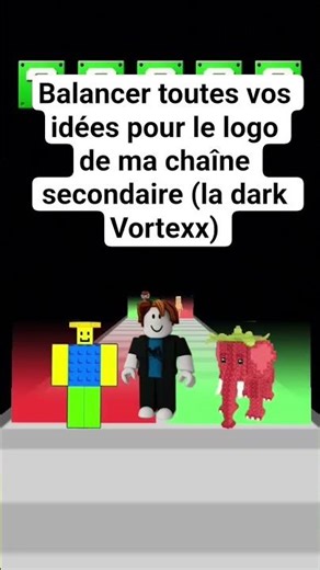 balancer toutes vos idées pour le logo de ma chaîne secondaire (la dark Vortexx)