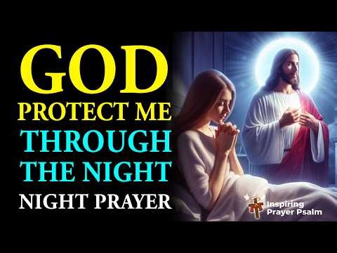 God, Silence Every Attack of the Enemy and Give Me Restful Sleep | Night Prayer for Protection