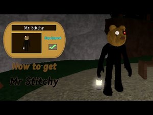How to get Mr Stitchy in Piggy!