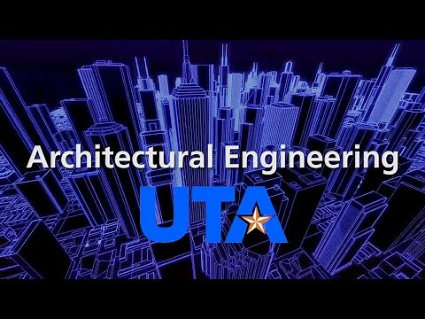 Architectural Engineering at UTA