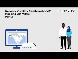Lumen & You - Network Visibility Dashboard (NVD) Map and List Views Part 2