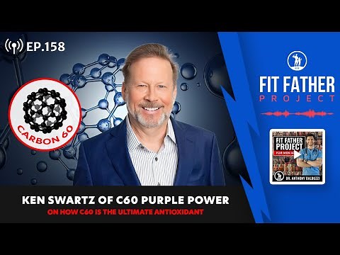 What Is Carbon 60 (C60) and What Are Its Benefits? (A Chat With Ken Swartz)