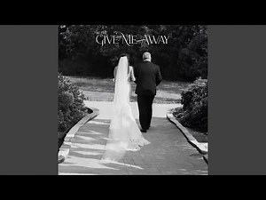Give Me Away