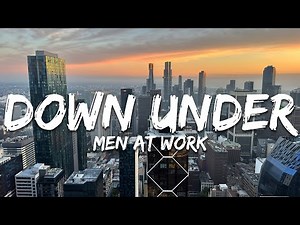 Men At Work - Down Under (Lyrics)