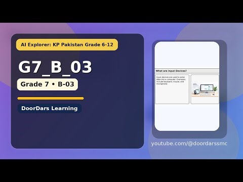 Identify input and output devices | Grade 7 Computer Science (B-03)