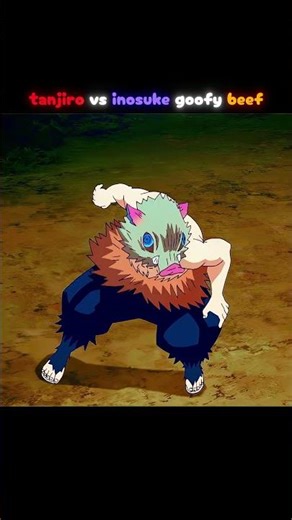 tanjiro vs inosuke goofy beef