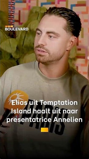 Elias uit Temptation Island Benelux haalt uit naar presentatrice Annelien | RTL Boulevard