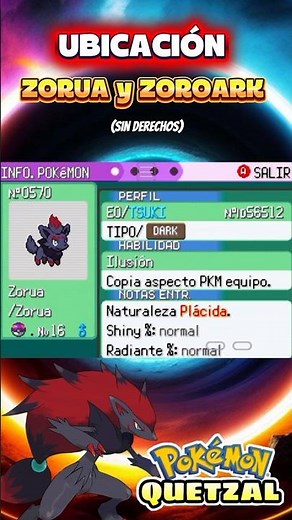 WHERE to FIND ZORUA and ZOROARK in POKEMON QUETZAL 8v4 #pokemon