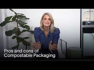 The Pros and Cons of Compostable Packaging | Eco Friendly Packaging Guide