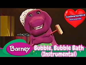 Barney: Bubble, Bubble Bath (Instrumental)