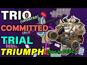 TRIO Committed Modifier Triumph + Full Guide/DOC | Tower Defense Simulator