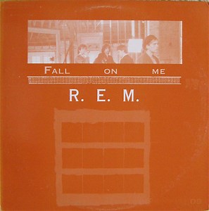 R.E.M. - Fall On Me