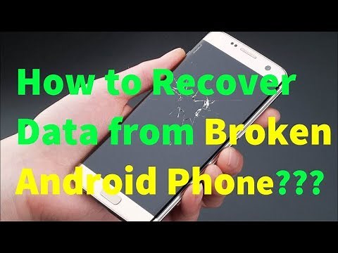 How to Recover Data from Broken Screen Android Phone Easily