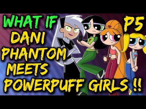 What if DANNY PHANTOM meets POWERPUFF GIRLS !? Blossom, Bubbles, Buttercup gets New BESTIE !? #anime